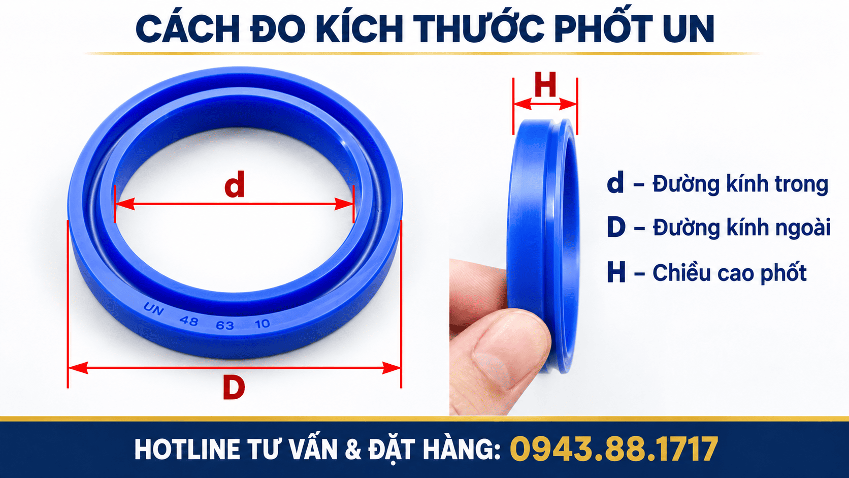 Hướng dẫn đo kích thước phớt UN theo d × D × H