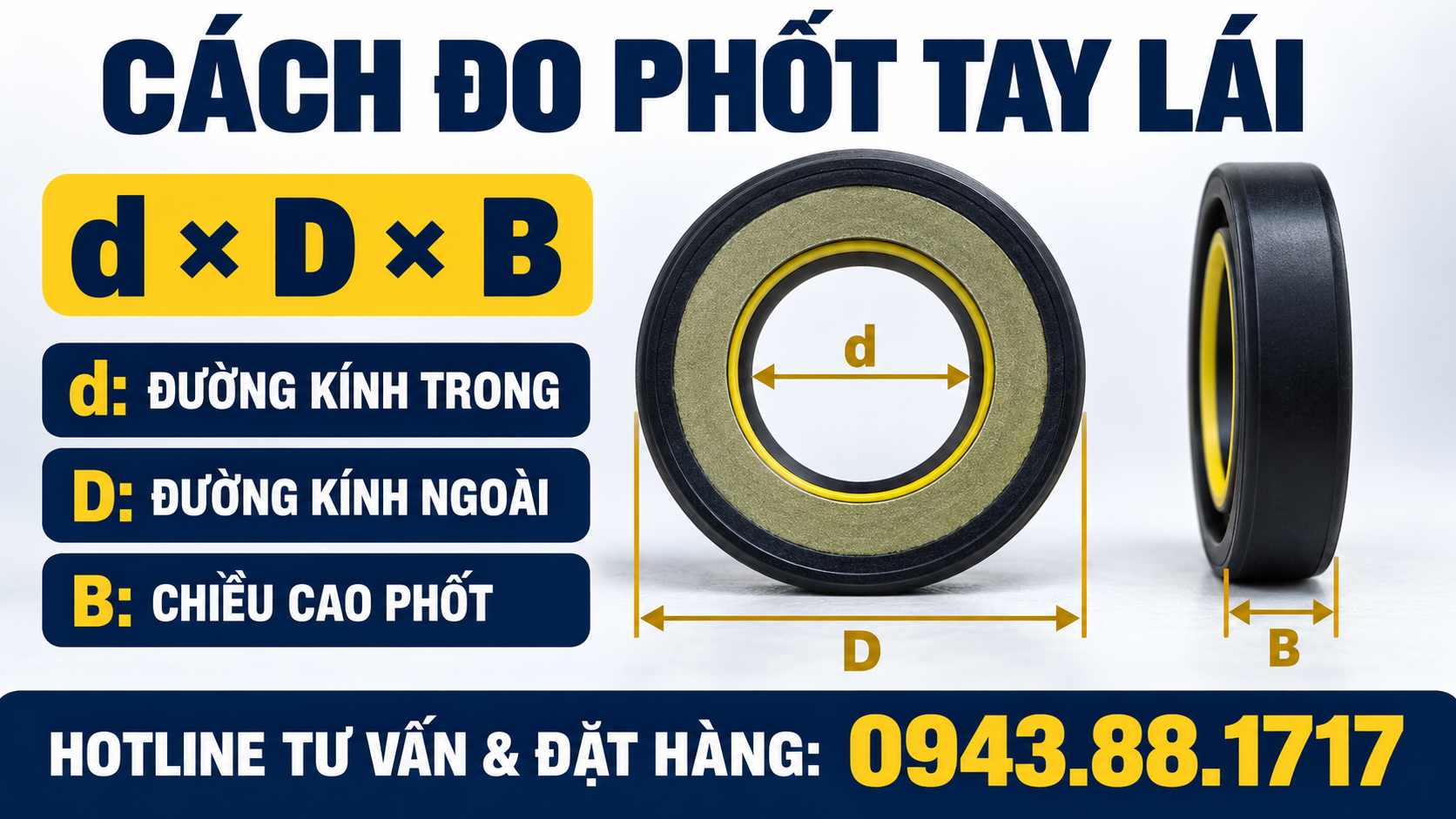 Cách đo kích thước phốt tay lái d D B