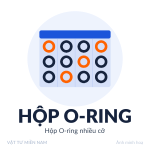 Hộp O-ring – Vật Tư Miền Nam (ảnh minh hoạ)