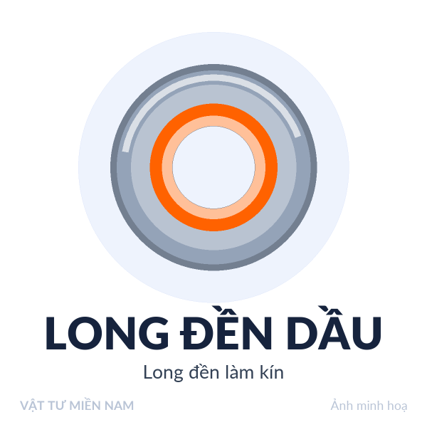 Long đền dầu – Vật Tư Miền Nam (ảnh minh hoạ)